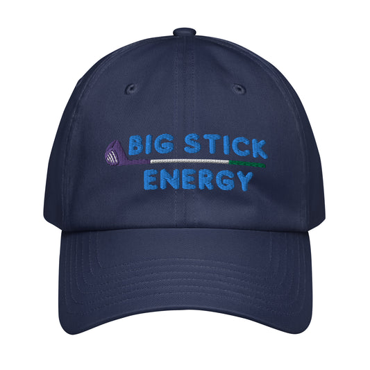 Big Stick Energy Under Armour® Hat