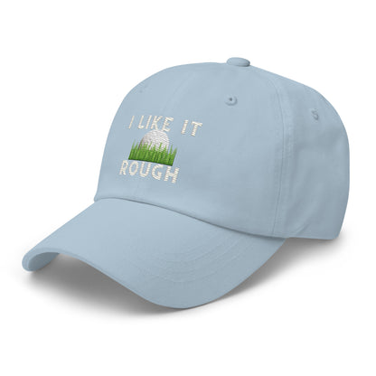 I Like It Rough Golfing Hat