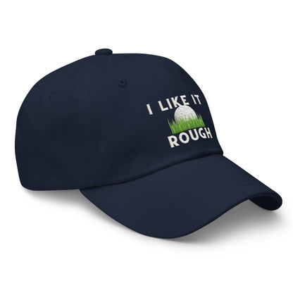 I Like It Rough Golfing Hat