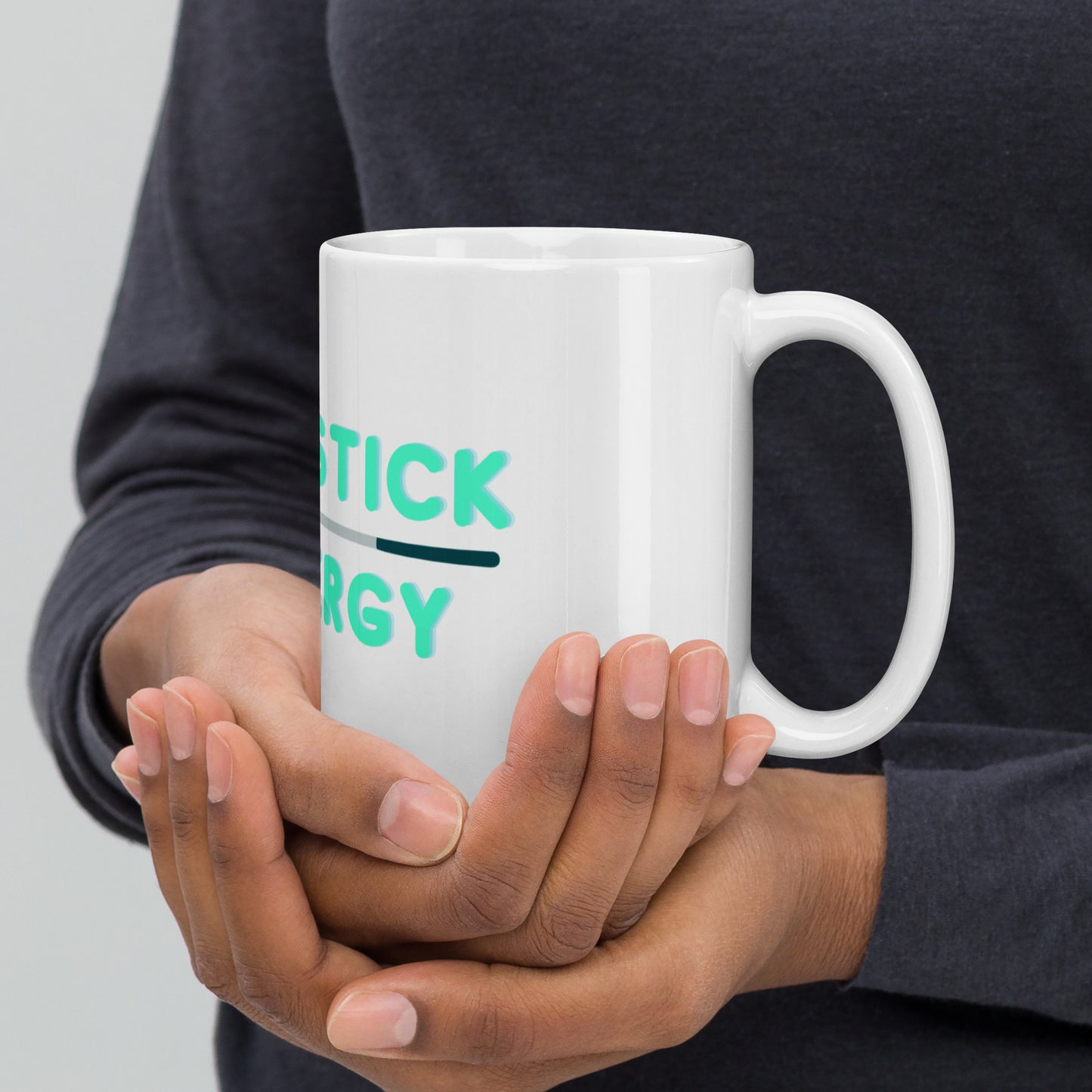 Big Stick Energy Coffee Mug